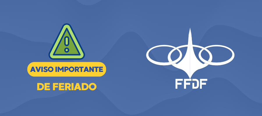 FFDF terá expediente especial nesta quarta-feira
